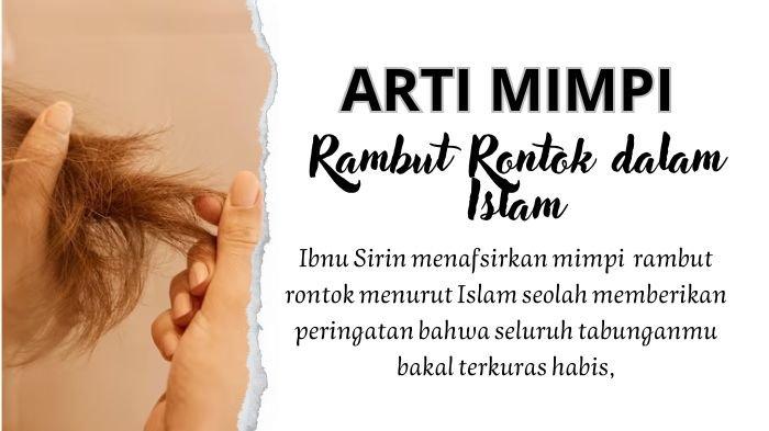 Arti Mimpi Rambut Rontok Saat Dipegang Menurut Islam